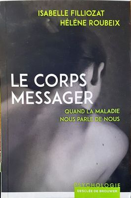 &quot;Le corps messager&quot;