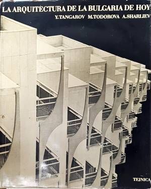 La arquitectura de la Bulgaria de hoy