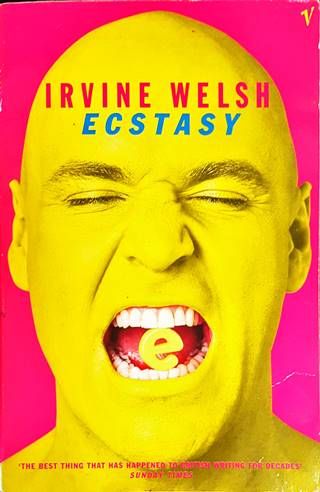 Ecstasy. Three Tales of Chemical Romance