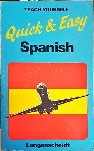 Quick &amp;amp; Easy Spanish