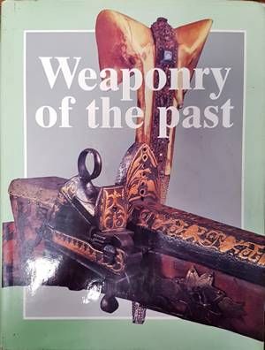 Weaponry of the past