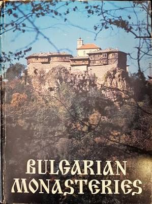 Bulgarian Monasteries