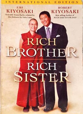 Rich Brother Rich Sister: Two Different Paths to God, Money and Happiness