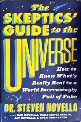 The sceptics&#39; guide to the universe