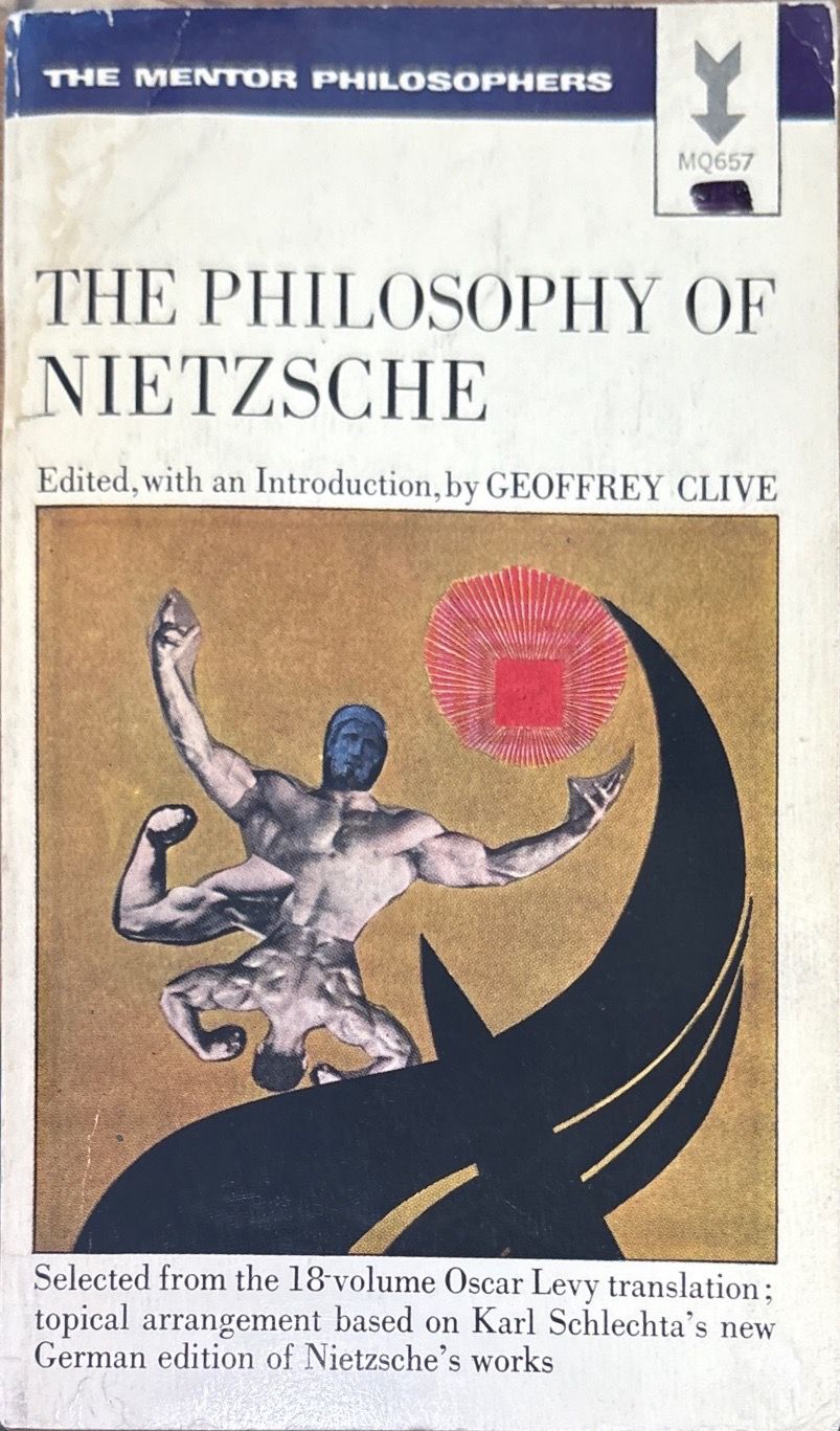 The philosophy of nietzsche
