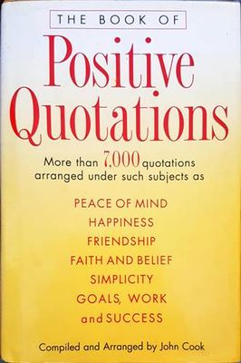 The Book of Positive Quotations