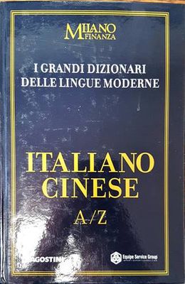 I Grandi Dizionari delle Lingue Moderne. Volume 14. Italiano / Chinese A/Z