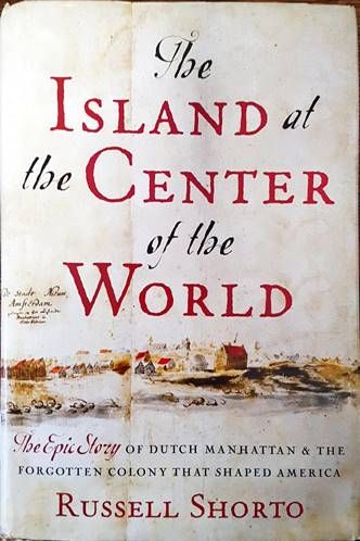 The Island at the Center of the World The Island at the Center of the World