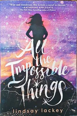 All the Impossible Things