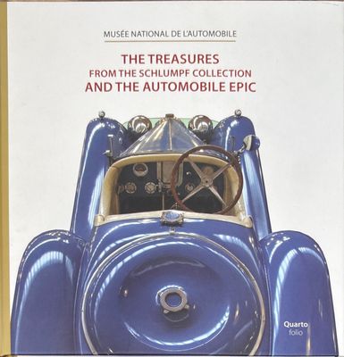 The Treasures from the schlumpf collection and the automobile epic