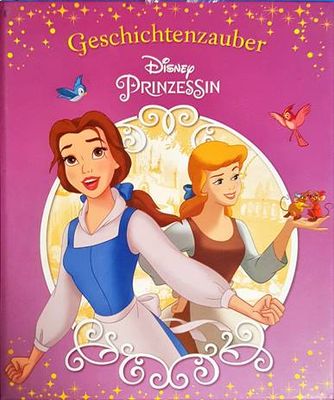 Disney-Geschichtenzauber: Prinzessinnen