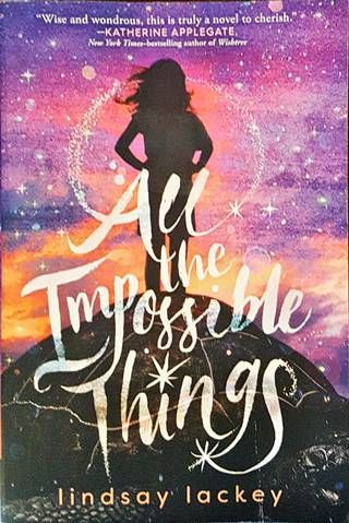 All the Impossible Things
