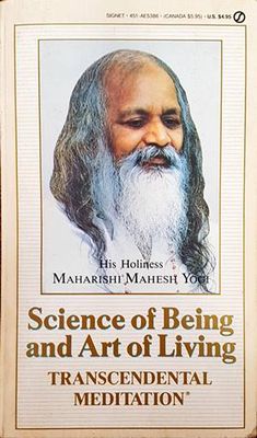 Science of Being and Art of Living