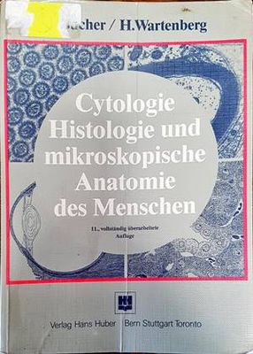 Cytologie, Histologie und mikroskopische Anatomie des Menschen