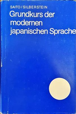 Grundkurs der modernen japanischen Sprache