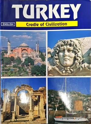 Turkey. Cradle of civilization Turkey. Cradle of civilization