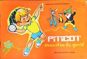 Piticot maestru la sport