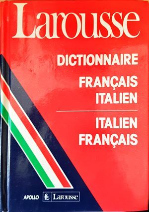 Dictionnaire Français-Italien Dictionnaire Français-Italien