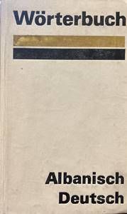 Albanisch-Deutsch Wörterbuch Albanisch-Deutsch Wörterbuch