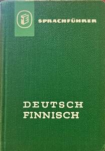 Sprachführer Deutsch-Finnisch Sprachführer Deutsch-Finnisch