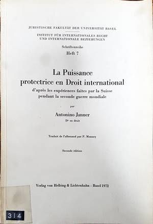 La Puissance protectrice en Droit international La Puissance protectrice en Droit international