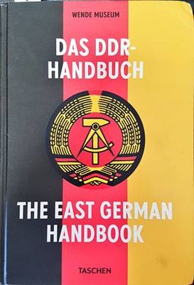 Das DDR- Handbuch / The East German Handbook