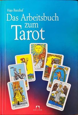 Das Arbeitsbuch zum Tarot
