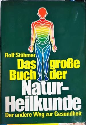Das große Buch der Natur-Heilkunde
