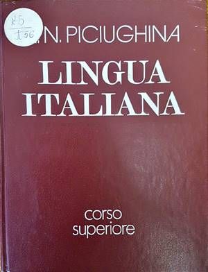 Lingua Italiana. Corso superiore