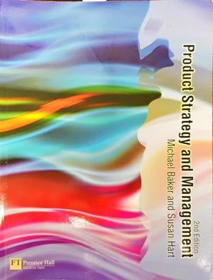 Product Strategy and Management. 2nd Edition