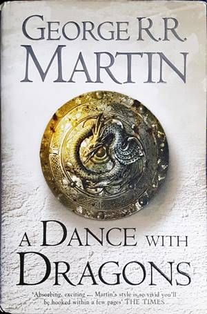 A Dance With Dragons: Part 1: Dreams and Dust