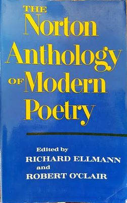 The Norton Antology of Modern Poetry