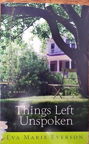 Things Left Unspoken