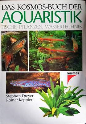 Das Kosmos-Buch der Aquaristik