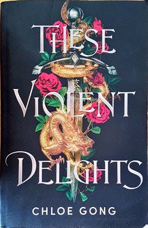 These Violent Delights