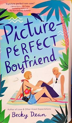 Picture Perfect Boyfriend Picture Perfect Boyfriend