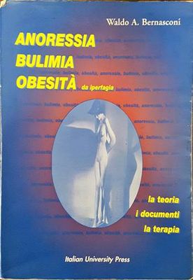 Anoressia, bulimia, obesita da iperfagia