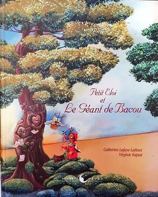 Petit eloi et le geant de Bacou