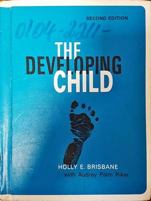 The Developing Child. Second edition