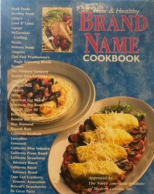 New &amp;amp; Healthy Brand Name Cookbook