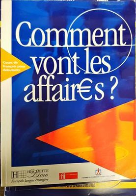 Comment vont les affaires?
