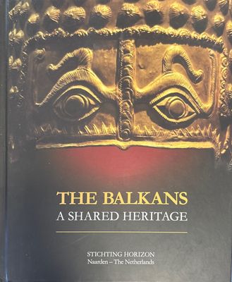 The Balkans, a shared heritage