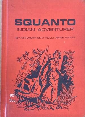 Squanto: Indian Adventurer