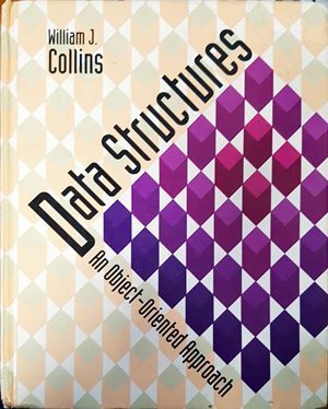 Data Structures: An Object-Oriented Approach