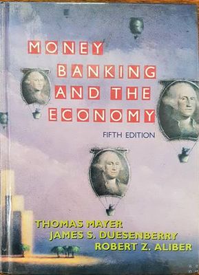 Money, Banking, and the Economy