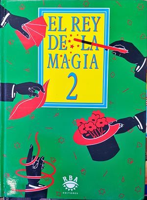 El rey de la magia 2 El rey de la magia 2
