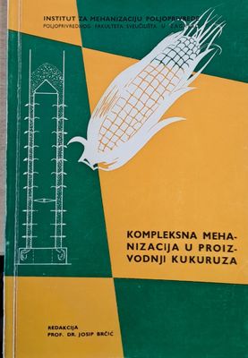 Kompleksna mehanizacija u proizvodnji kukuruza