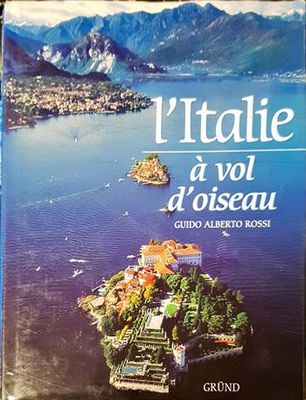 L&#39;Italie à vol d&#39;oiseau