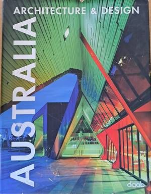 Australia. Architecture and Design