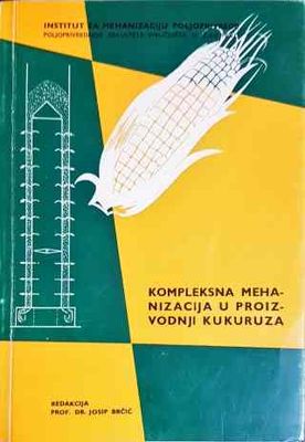 Кompleksna mehanizacija u proizvodnji kukuruza